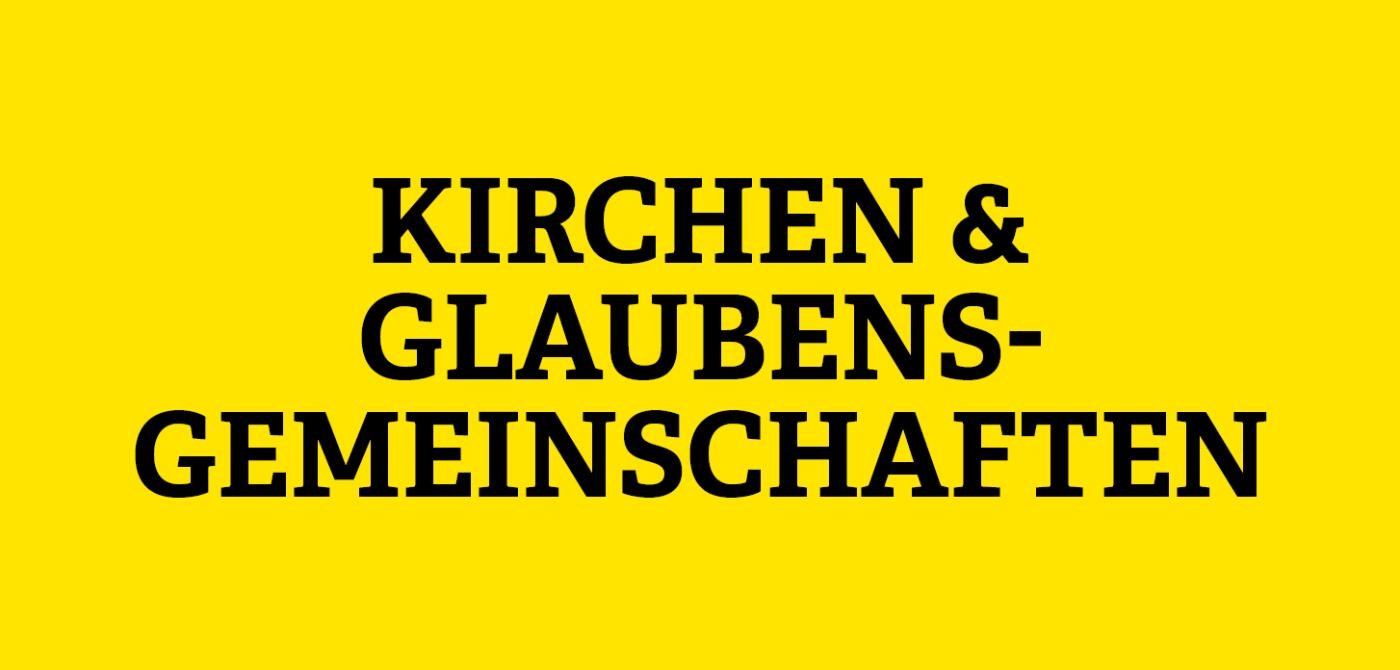 Gelbe Kachel mit Aufschrift Kirchen & Glaubensgemeinschaften